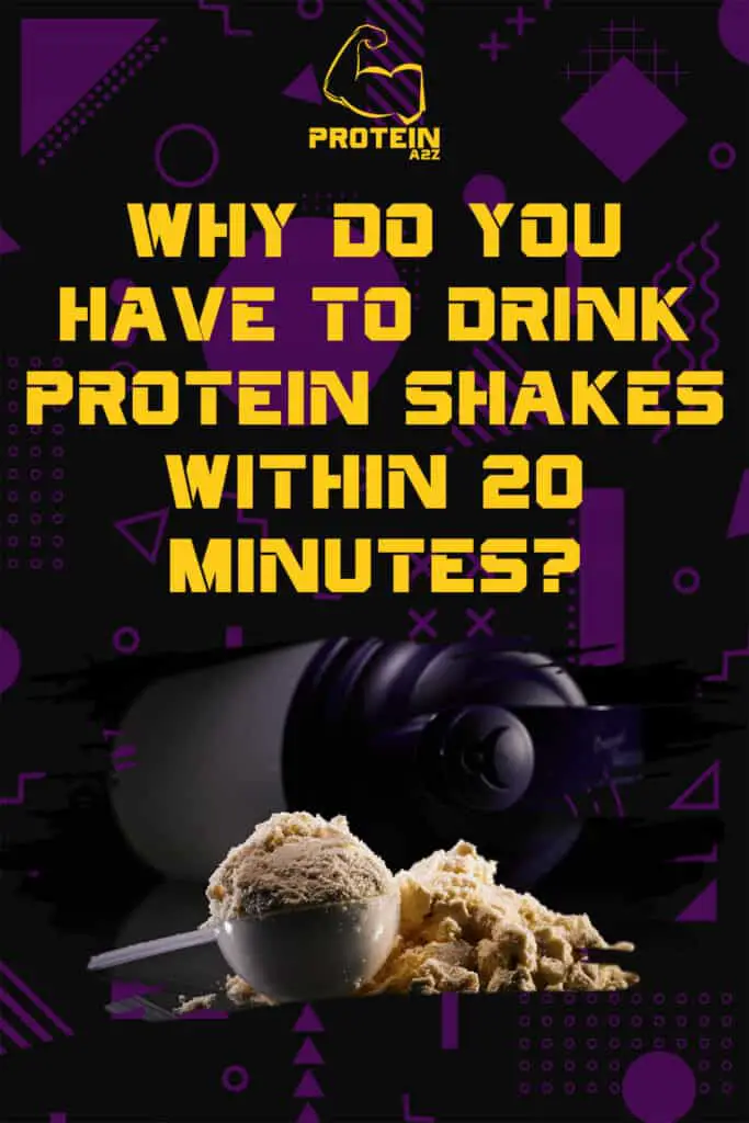 Warum müssen Sie Proteinshakes innerhalb von 20 Minuten trinken?