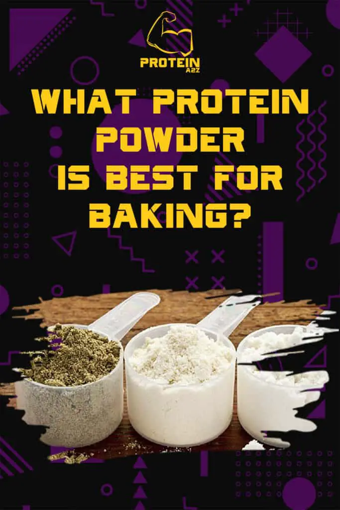 What protein powder is best for baking?