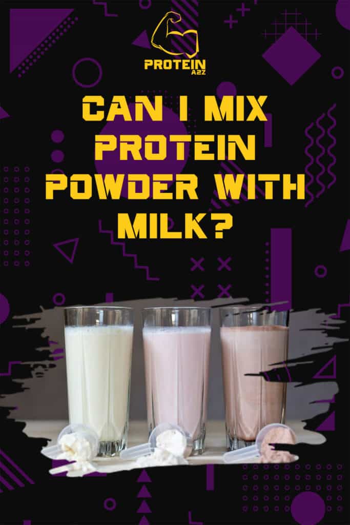 Can I mix protein powder with milk?
