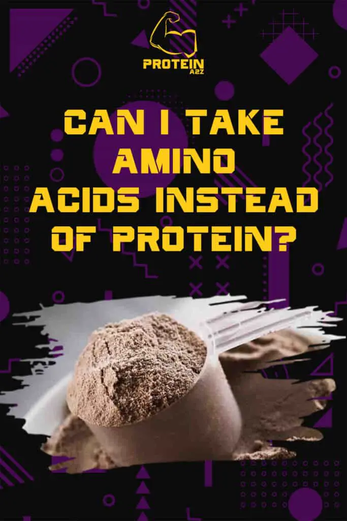 Can I take amino acids instead of protein?