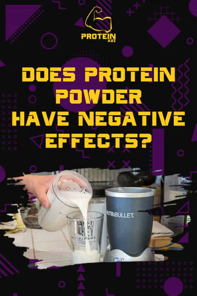 Does protein powder have negative effects?