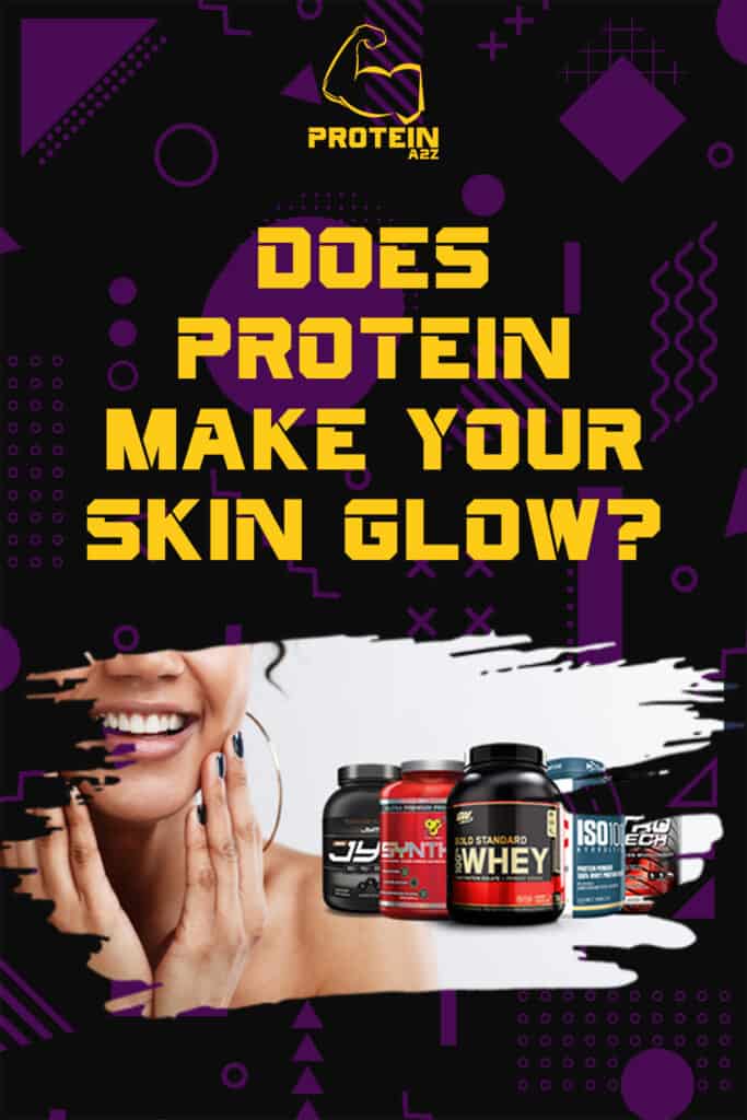 Does protein make your skin glow?