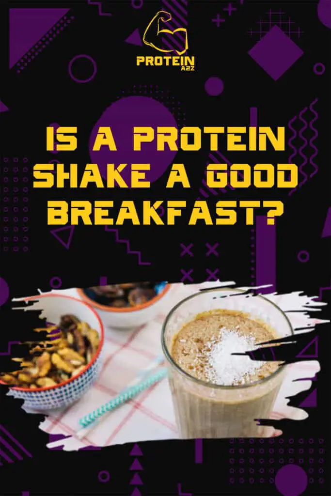 Is a protein shake a good breakfast?