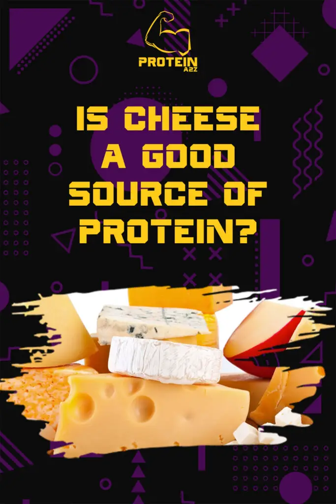 Is cheese a good source of protein?