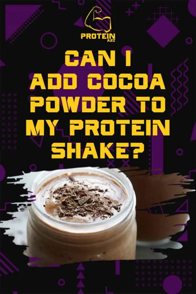 Kann ich Kakaopulver in meinen Proteinshake geben?