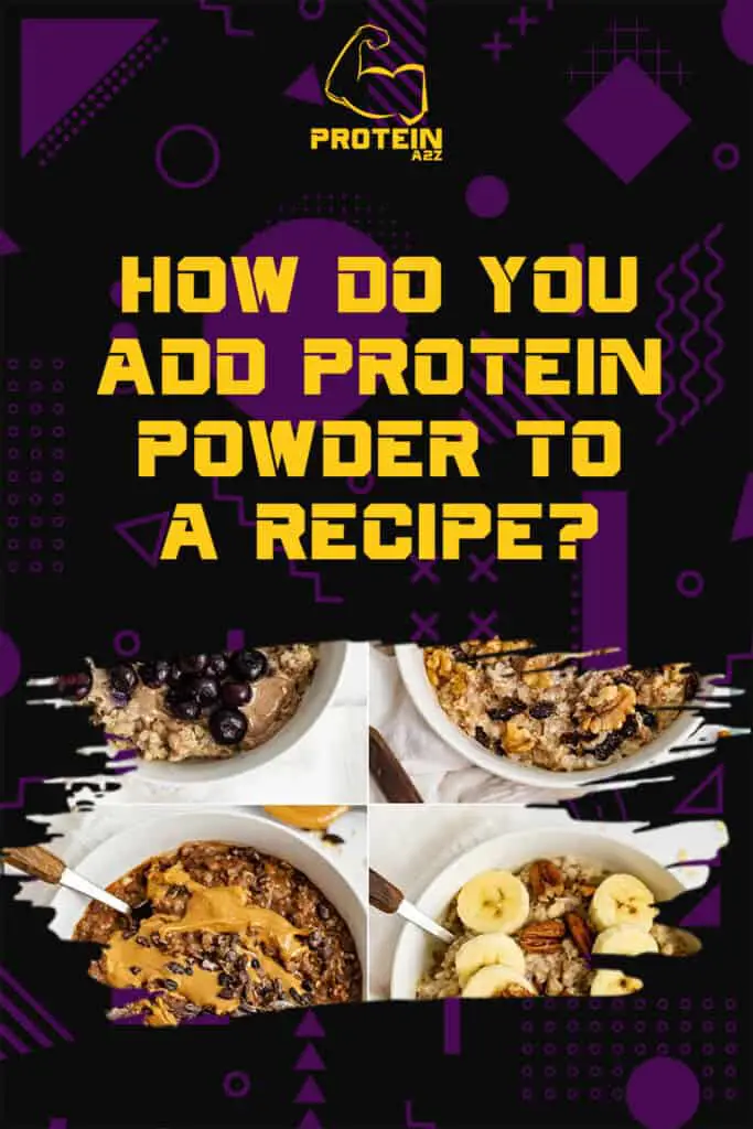 Hvordan tilføjer du proteinpulver til en opskrift?